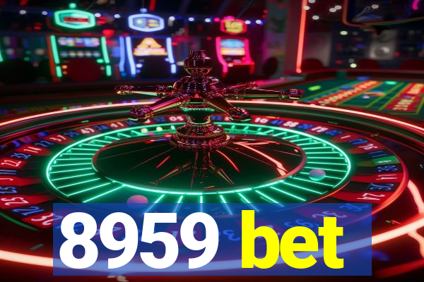 8959 bet